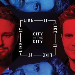 Like It - City In The City.jpg